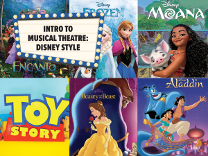 Intro to Musical Theatre: Disney Style